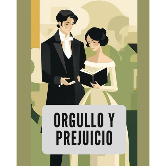 Orgullo y Prejuicio (Edición en Español) | Jane Austen – Romance Clásico del Siglo XIX