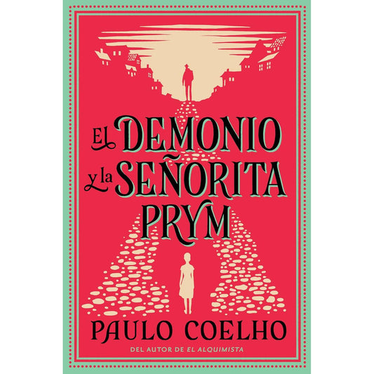 El demonio y la señorita Prym — Paulo Coelho