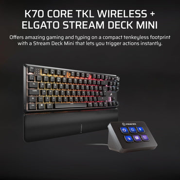 Corsair K70 CORE TKL Wireless + Elgato Stream Deck Mini – Bundle Profesional para Gaming