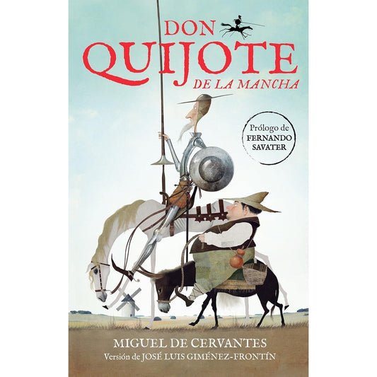 Don Quijote de la Mancha (Edición Juvenil) | Alfaguara Clásicos – Adaptación de José Luis Giménez-Frontín, Prólogo de Fernando Savater