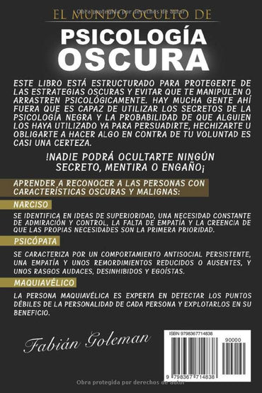 Psicología Oscura | Técnicas Prohibidas de Manipulación y Persuasión para Entender, Defenderte y Dominar las Relaciones