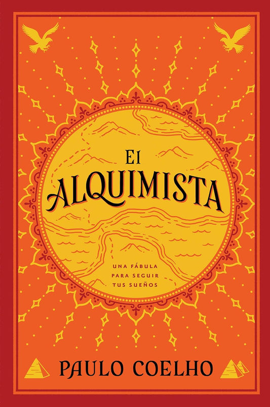 El Alquimista | Una Fábula Para Seguir Tus Sueños – Paulo Coelho (Clásico Moderno)
