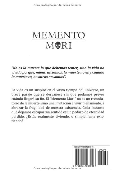 Memento Mori: Recuerda Tu Muerte (Versión Sencilla) | Calma, Propósito y Resiliencia – Humberto Montesinos
